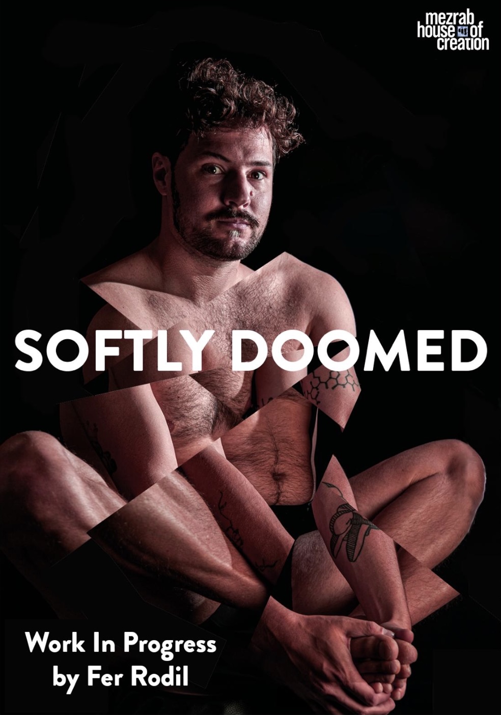 Fer Rodil — Softly Doomed (storytelling/theatre)